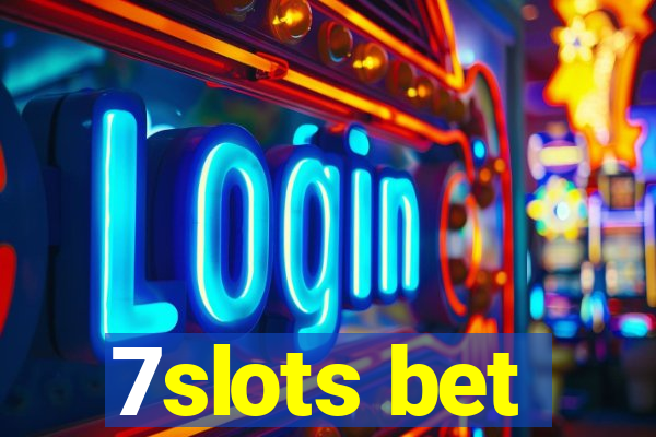 7slots bet